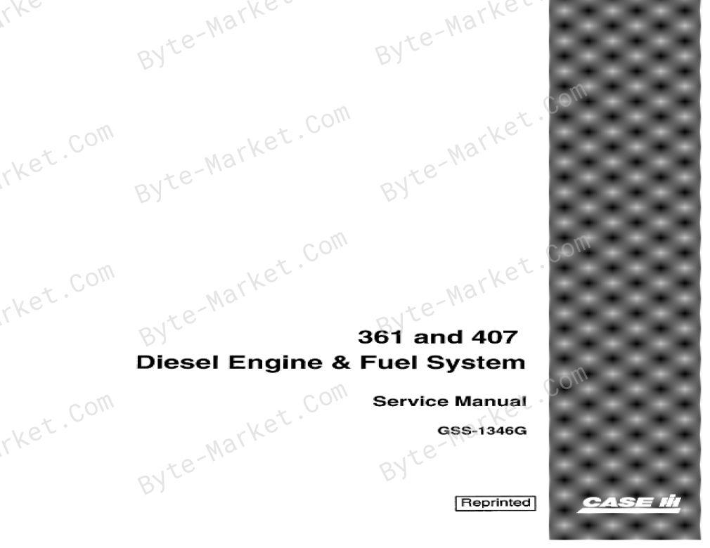 Case 361/ 407 Diesel Engine / Fuel System Service Manual in PDF image