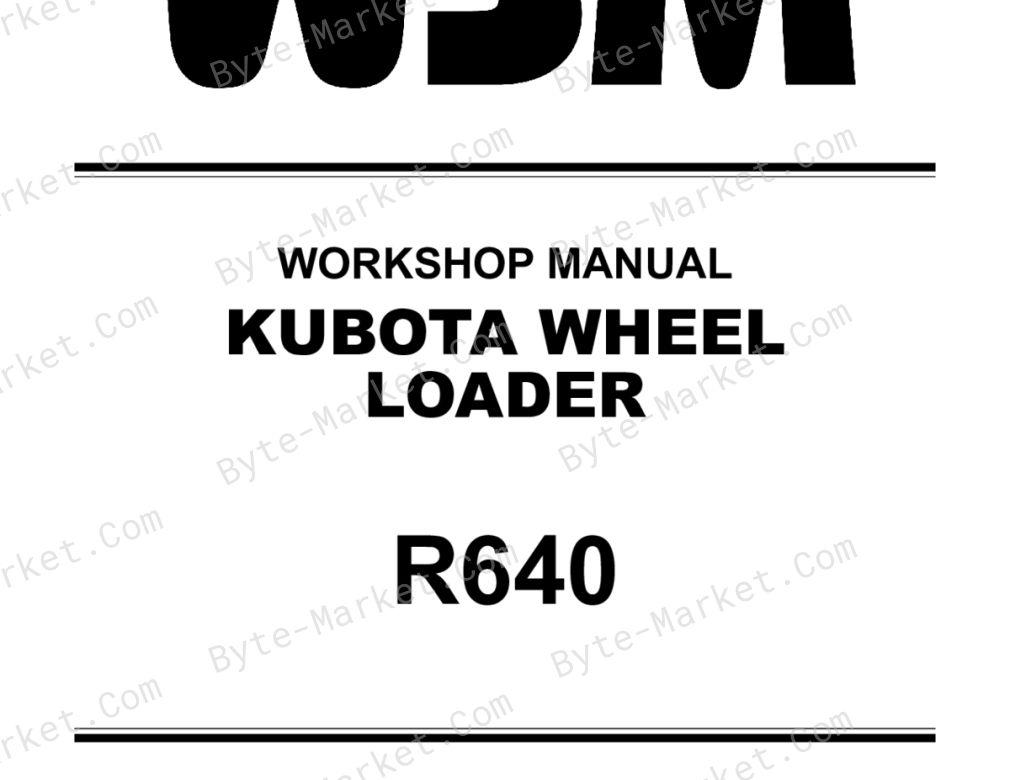 Kubota Wheel Loader R640 Workshop Manual — RY911-29596 image