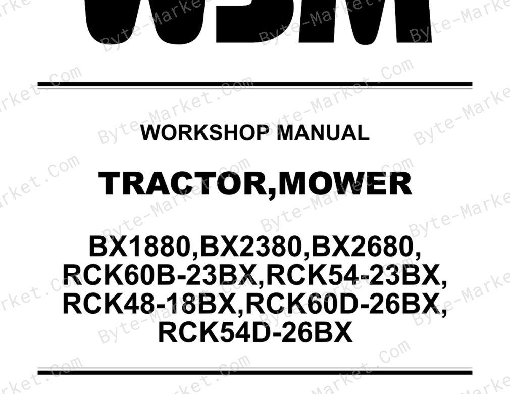 Kubota BX1880, BX2380, BX2680, RCK60B-23BX, RCK54-23BX, RCK48-18BX, RCK60D-26BX, and RCK54D-26BX Workshop Manual — 9Y111-16342 image