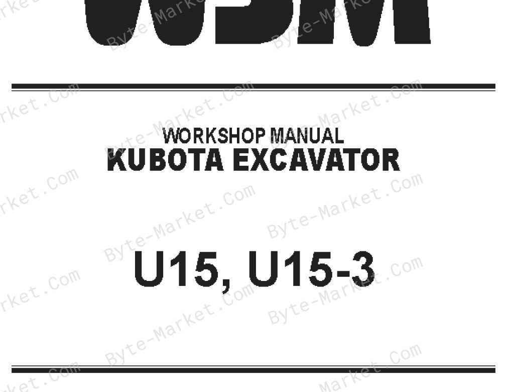 Kubota U15, and U15-3 Workshop Manual — 97899-61893 image