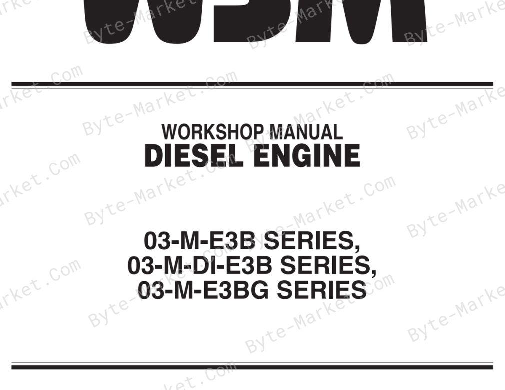 Kubota 03-M-E3B SERIES, 03-M-DI-E3B SERIES, 03-M-E3BG SERIES DIESEL ENGINE Workshop Manual — 9Y111-02570 image