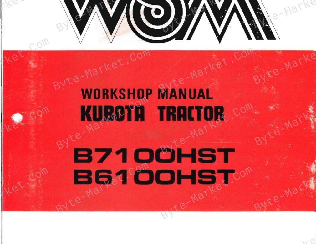 Kubota B7100HST, and B6100HST Workshop Manual — 07909-70306-4 image
