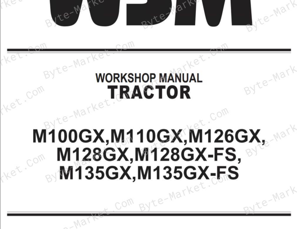 Kubota M100GX, M110GX, M126GX, M128GX, M128GX-FS, M135GX, and M135GX-FS Workshop Manual — 9Y111-20443 image