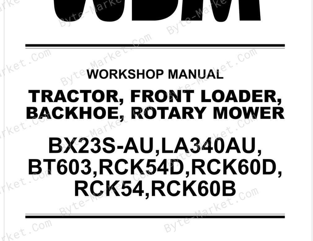 Kubota BX23S-AU/LA340AU/BT603/RCK54D/RCK60D/RCK54/RCK60B Workshop Manual image