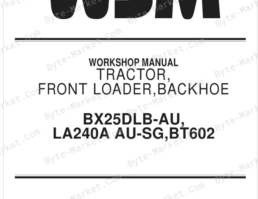 Kubota BX25DLB-AU / LA240A AU-SG / BT602 Workshop Manual image
