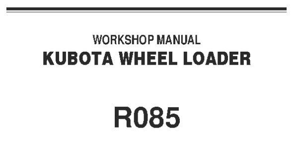 Kubota R085 Workshop Manual — RY911-22698 image
