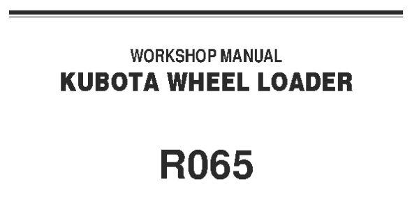 Kubota R065 Workshop Manual — RY911-22626 image