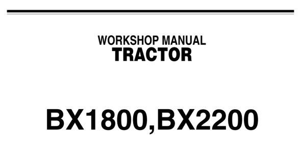 Kubota BX1800, and BX2200 Workshop Manual — 9Y011-12463 image