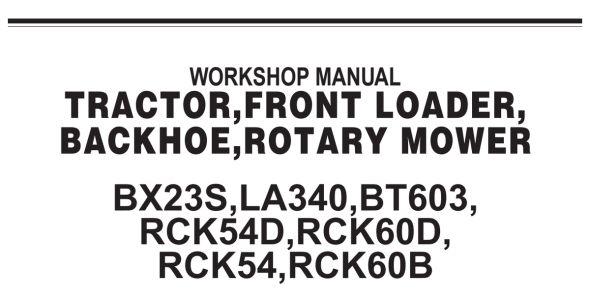 Kubota BX23S, LA340, BT603, RCK54D, RCK60D, RCK54, and RCK60B Workshop Manual — 9Y111-16500 image