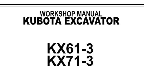Kubota KX61-3, and KX71-3 Workshop Manual — 97899-61050 image