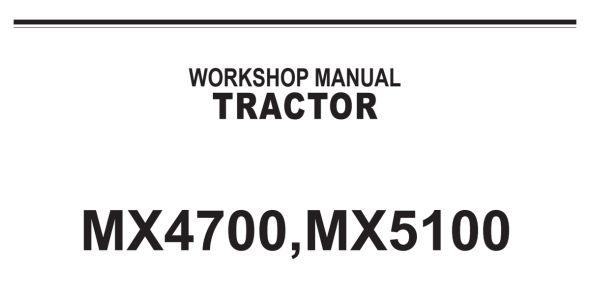 Kubota MX4700, and MX5100 Workshop Manual — 9Y111-00874 image