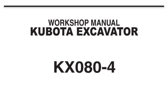Kubota KX080-4 Workshop Manual — RY911-21601 image