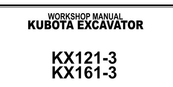 Kubota KX121-3, and KX161-3 Workshop Manual — 97899-60550 image