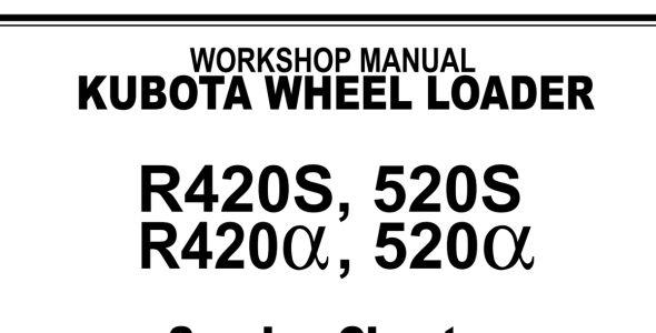 Kubota R420S, R520S, R420α, and R520α Workshop Manual — 97899-60801 image