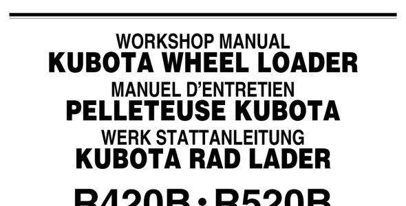 Kubota R420B, and R520B Workshop Manual — 97899-60433 image