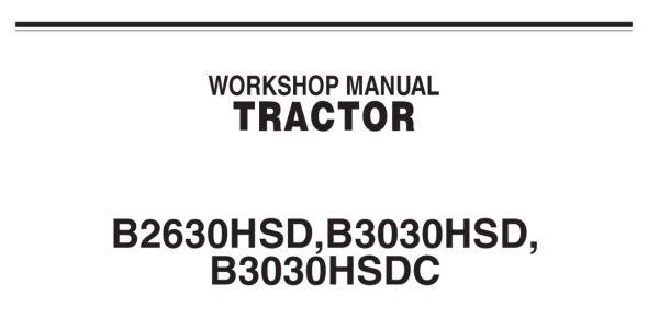 Kubota B2630HSD/B3030HSD/B3030HSDC Workshop Manual image