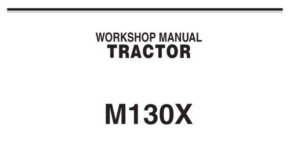Kubota M130X Tractor Workshop Manual | 9Y111-04474 image
