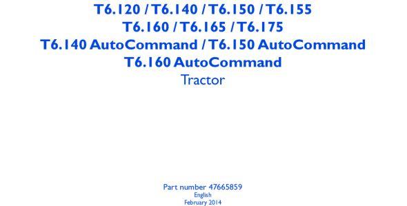 New Holland T6.120 / T6.140 AutoCommand / T6.140 / T6.150 AutoCommand / T6.150 / T6.155 / T6.160 AutoCommand / T6.160 / T6.165 / T6.175 Service Manual image